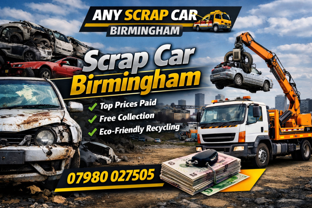 Scrapping Your Car Birmingham